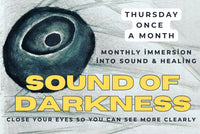 Sound of Darkness Monthly - 30th April  2026 (shamanic sound healing) at Braziers park