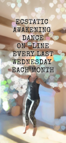 Ecstatic Awakening Dance On-Line  - Weds 28th January 2026